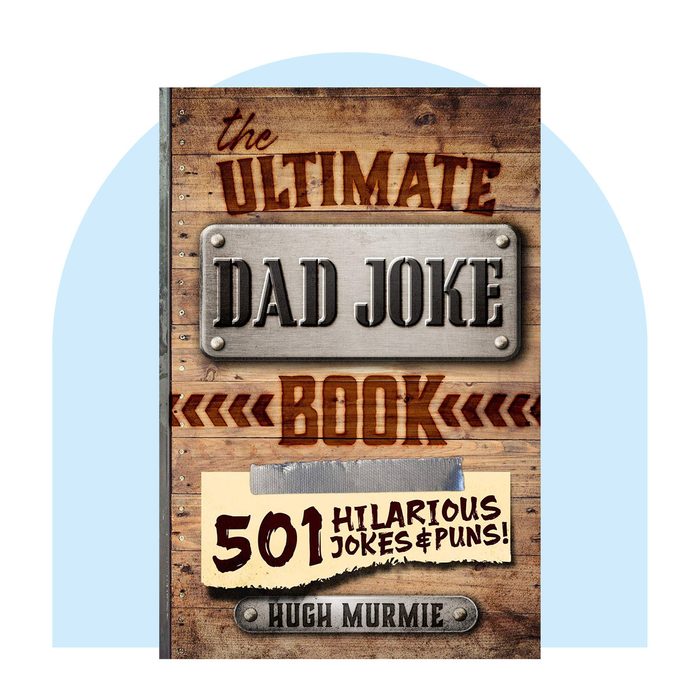 The Ultimate Dad Joke Book